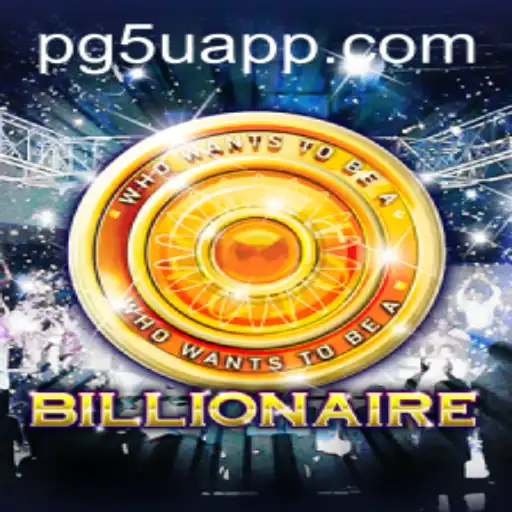 The World of Billionaire: A Comprehensive Guide
