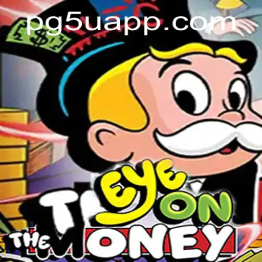 EyeOnTheMoney Unveiled: Thrilling New Game with a Twist
