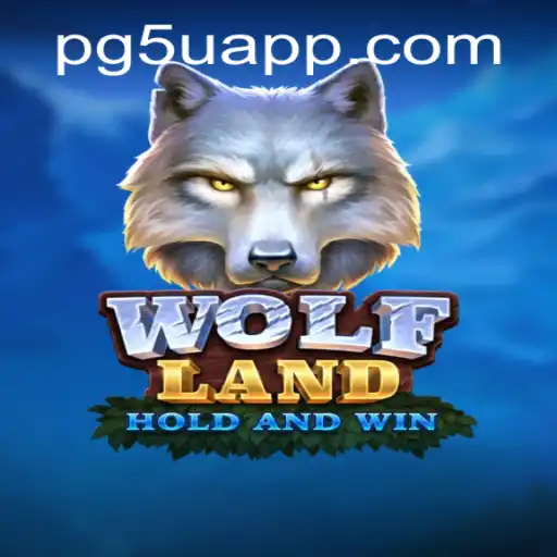 WolfLand: The Exciting Adventure Game Everyone Is Talking About